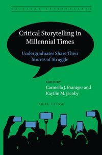 bokomslag Critical Storytelling in Millennial Times