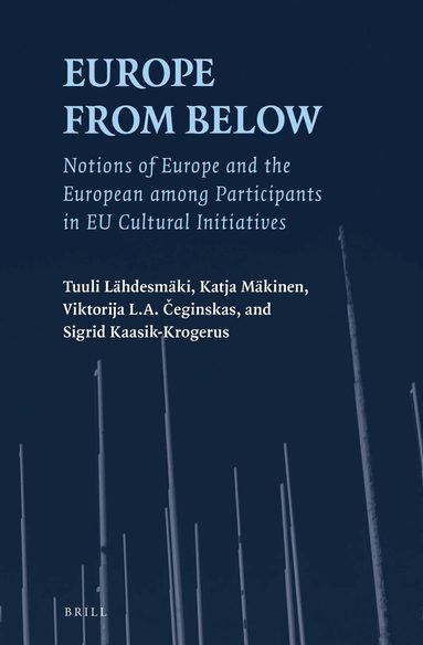 Tuuli Lähdesmäki, Katja Mäkinen, Viktorija Linda Aldona Čeginskas, Sigrid Kaasik-Krogerus - Europe from Below, Inbunden