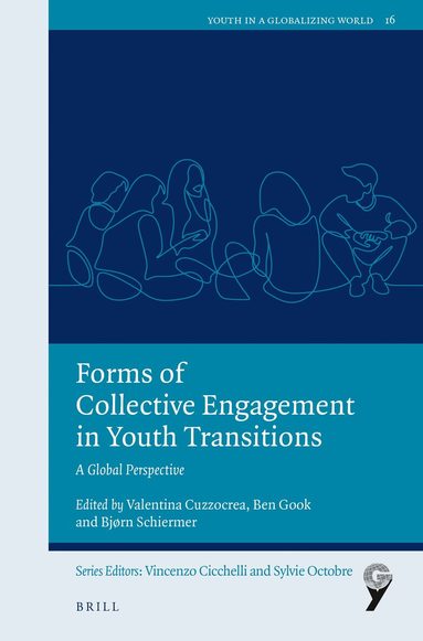 Valentina Cuzzocrea - Forms of Collective Engagement in Youth Transitions, Inbunden
