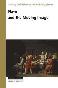 bokomslag Plato and the Moving Image