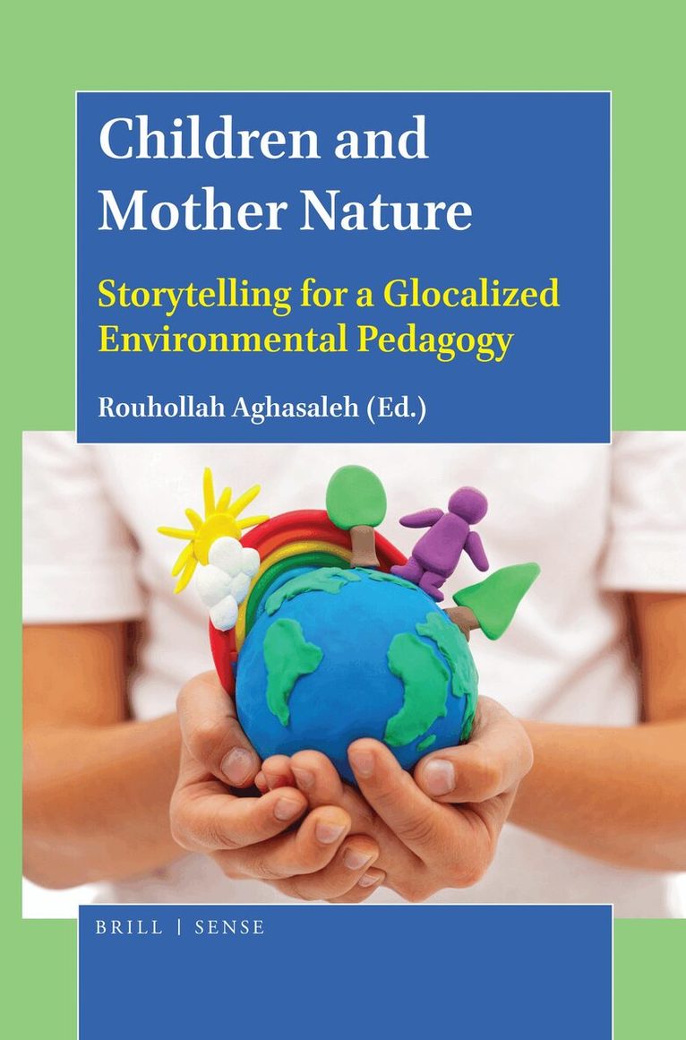 Rouhollah Aghasaleh - Children and Mother Nature, Häftad. Tillgänglighet: Lägg i varukorg
