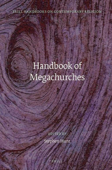 Stephen J. Hunt - Handbook of Megachurches, Inbunden