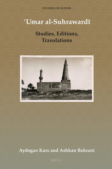 Aydogan Kars, Ashkan Bahrani - ʿUmar al-Suhrawardī, Inbunden