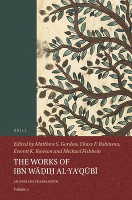Works of Ibn Wāḍiḥ al-Yaʿqūbī (Volume 2)