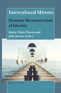 bokomslag Intercultural Mirrors: Dynamic Reconstruction of Identity