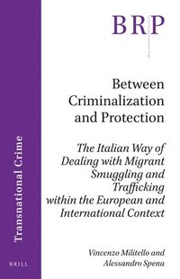 bokomslag Between Criminalization and Protection