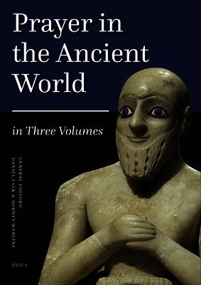 Daniel K. Falk, Rodney a. Werline - Prayer in the Ancient World Vol.1, Inbunden