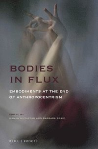 bokomslag Bodies in Flux