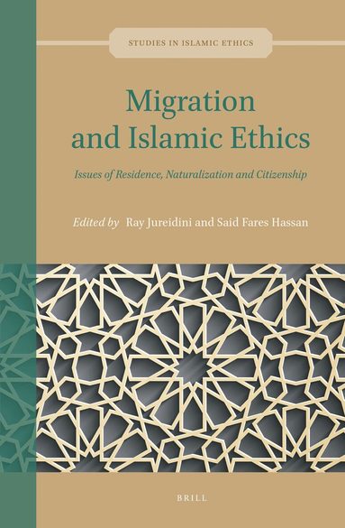 Ray Jureidini - Migration and Islamic Ethics, Inbunden