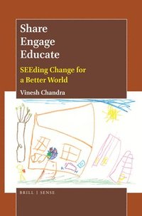 bokomslag Share Engage Educate