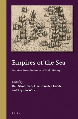 Empires of the Sea: Maritime Power Networks in World History 1