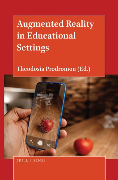 Theodosia Prodromou - Augmented Reality in Educational Settings, Inbunden