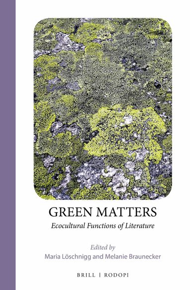 Maria Löschnigg - Green Matters, Inbunden