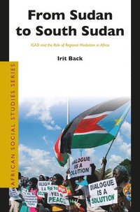 bokomslag From Sudan to South Sudan