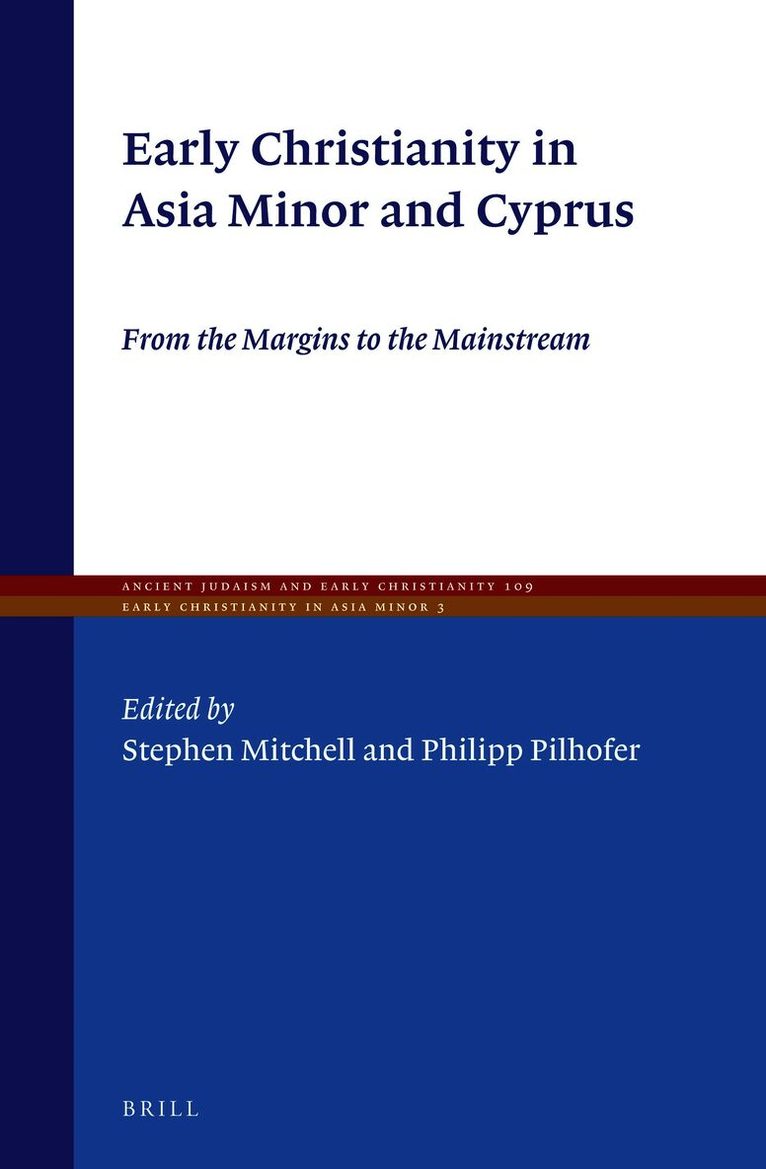Early Christianity in Asia Minor and Cyprus