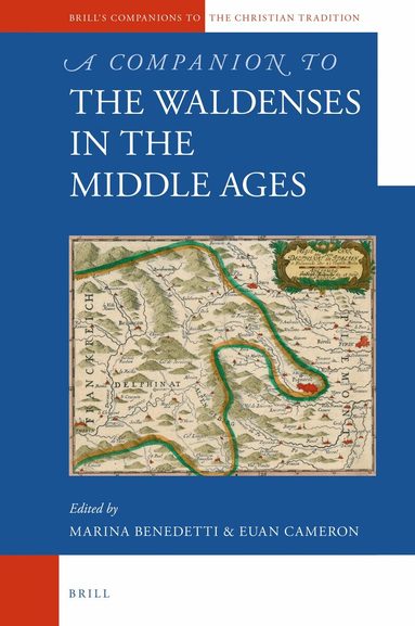Marina Benedetti, Euan Cameron - Companion to the Waldenses in the Middle Ages, Inbunden