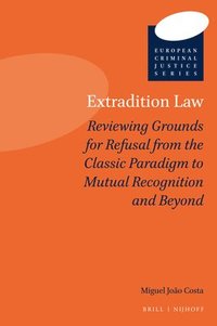 bokomslag Extradition Law