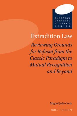 bokomslag Extradition Law