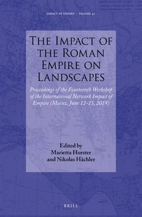 bokomslag Impact of the Roman Empire on Landscapes