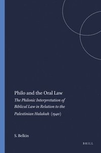 bokomslag Philo and the Oral Law