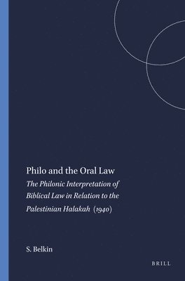 bokomslag Philo and the Oral Law