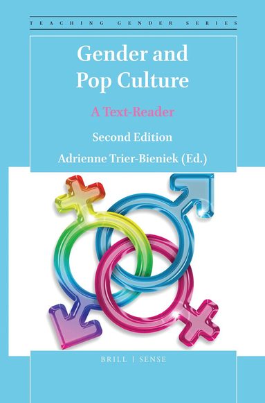 Adrienne Trier-Bieniek - Gender and Pop Culture, Häftad