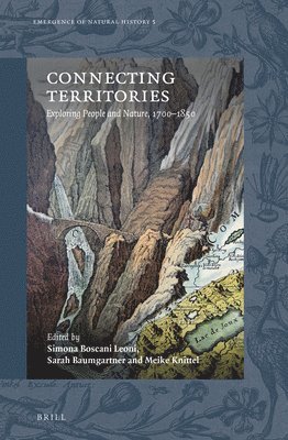 bokomslag Connecting Territories: Exploring People and Nature, 1700-1850