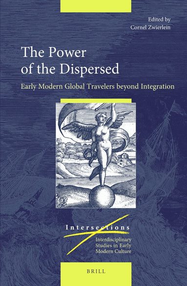Cornel Zwierlein - Power of the Dispersed, Inbunden