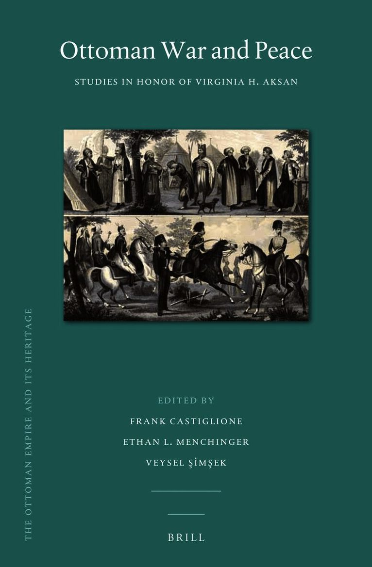 Ottoman War and Peace