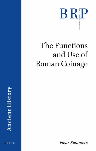Fleur Kemmers - Functions and Use of Roman Coinage, Häftad