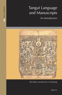 bokomslag Tangut Language and Manuscripts: An Introduction