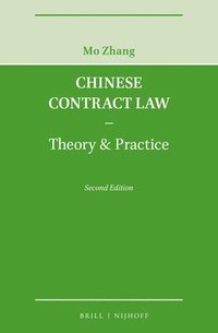 bokomslag Chinese Contract Law - Theory & Practice, Second Edition