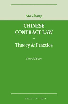 bokomslag Chinese Contract Law - Theory & Practice, Second Edition
