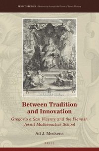 bokomslag Between Tradition and Innovation