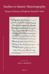 bokomslag Studies in Islamic Historiography