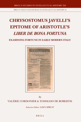 bokomslag Chrysostomus Javelli's Epitome of Aristotle's Liber de bona fortuna