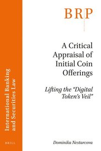 bokomslag Critical Appraisal of Initial Coin Offerings