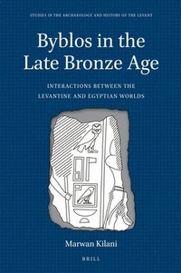 bokomslag Byblos in the Late Bronze Age