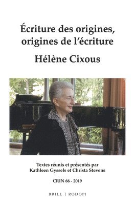 bokomslag Écriture des origines, origines de l'écriture. Hélène Cixous