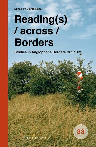 Ciaran Ross - Reading(s) / across / Borders, Inbunden
