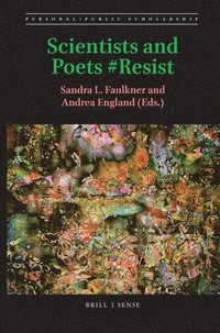 bokomslag Scientists and Poets #Resist