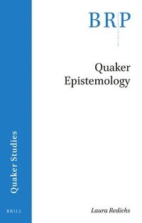 bokomslag Quaker Epistemology