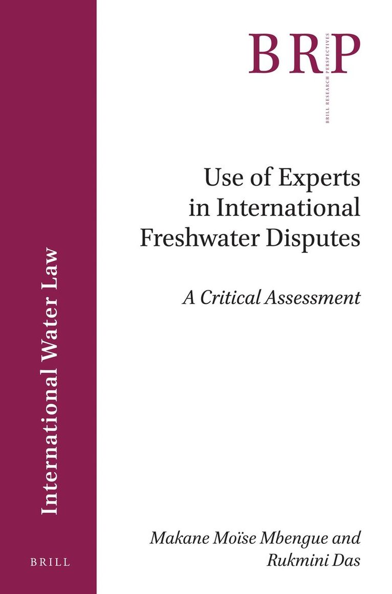 Use of Experts in International Freshwater Disputes