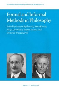 bokomslag Formal and Informal Methods in Philosophy