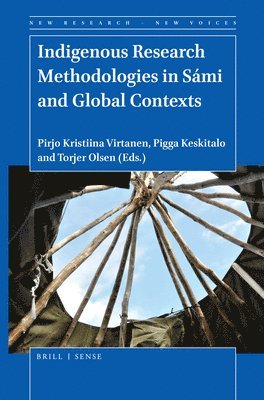 Indigenous Research Methodologies in Sámi and Global Contexts 1