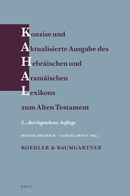 bokomslag Konzise Und Aktualisierte Ausgabe Des Hebräischen Und Aramäischen Lexikons Zum Alten Testament: (New Edition - Paperback)