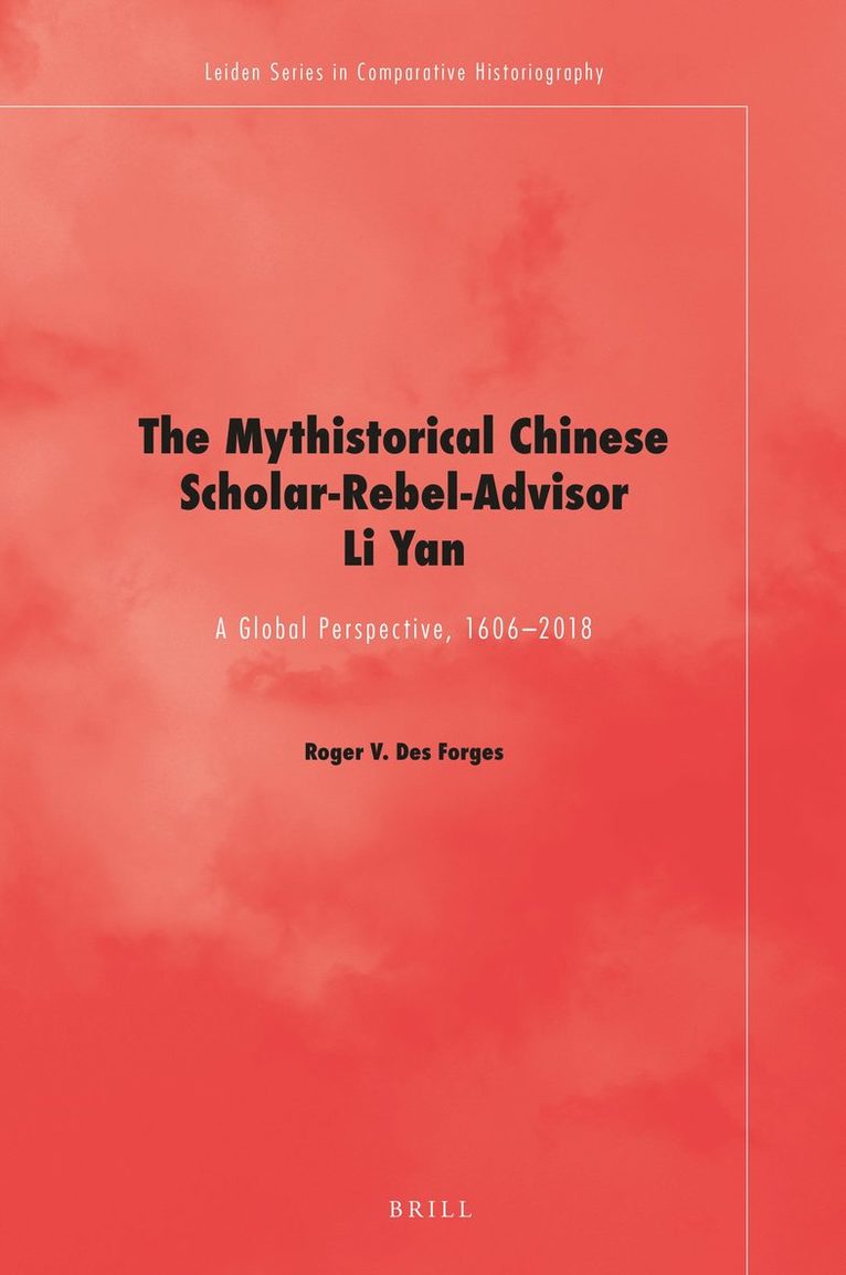 Mythistorical Chinese Scholar-Rebel-Advisor Li Yan