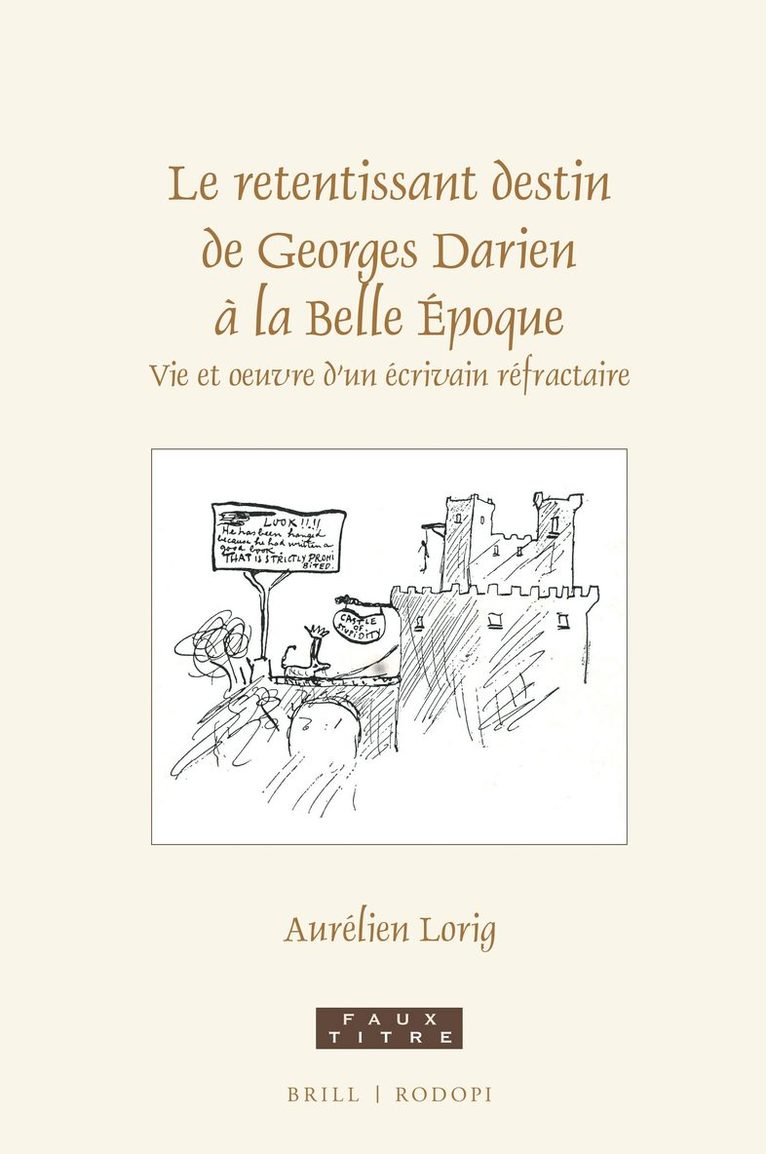 Aurélien Lorig - Le retentissant destin de Georges Darien à la Belle Époque, Inbunden