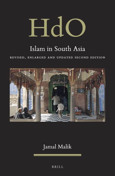 Jamal Malik - Islam in South Asia, Inbunden