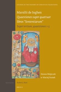 bokomslag Marsilii de Inghen Quaestiones super quattuor libros "Sententiarum"